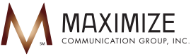 Maximize Communication Group, Inc.